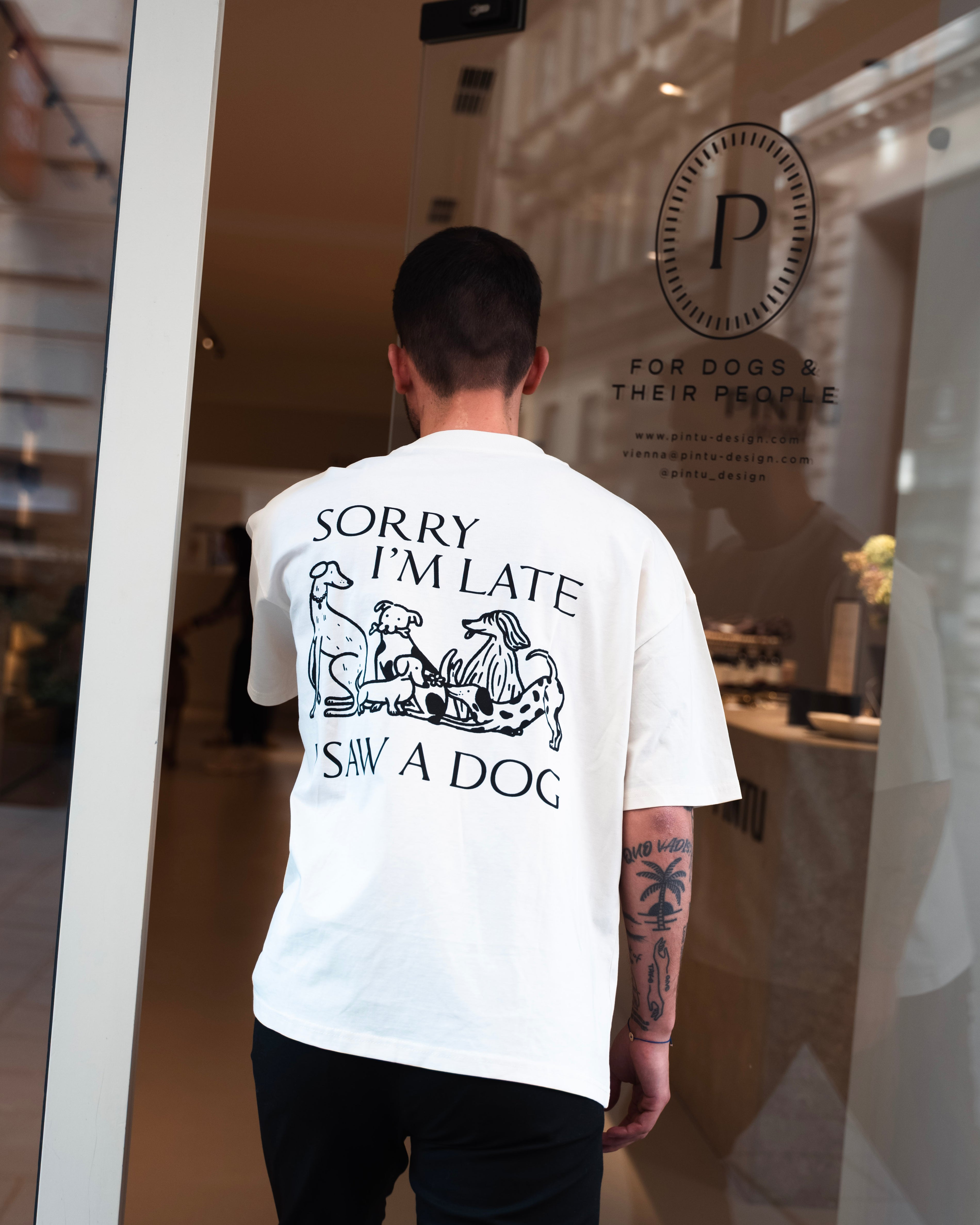 Pintu Sorry I'm Late I Saw A Dog Shirt